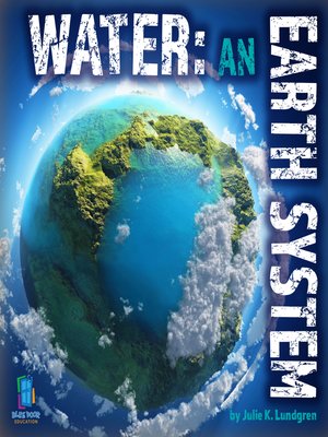 cover image of Water. An Earth System